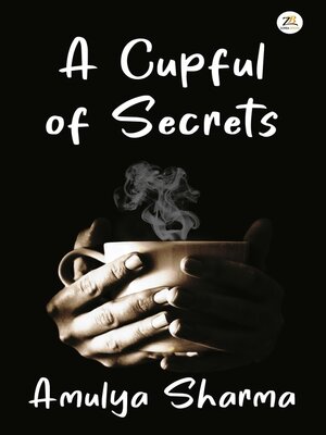 cover image of A Cupful of Secrets